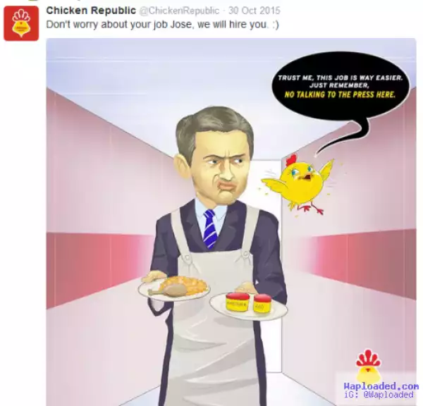 Hilarious!! Chicken Republic Even Made Fun Of Jose Mourinho Before He Lost His Job!